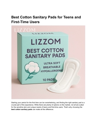 Best Cotton Sanitary Pads for Teens and First-Time Users