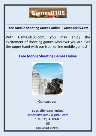 Free Mobile Shooting Games Online  Games0105.com