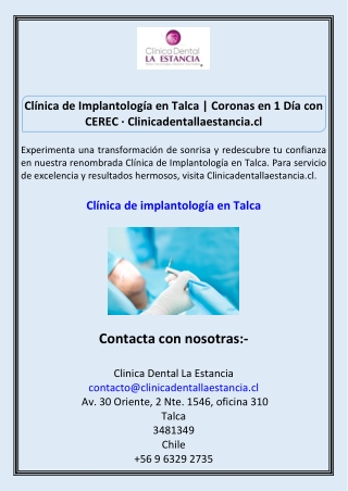 Clínica de Implantología en Talca Coronas en 1 Día con CEREC · Clinicadentallaestancia.cl