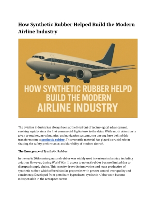 How Synthetic Rubber Helped Build the Modern Airline Industry