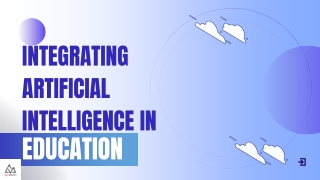 Integrating Artificial Intelligence in Education
