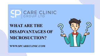 What Are the Disadvantages of Micro suction?