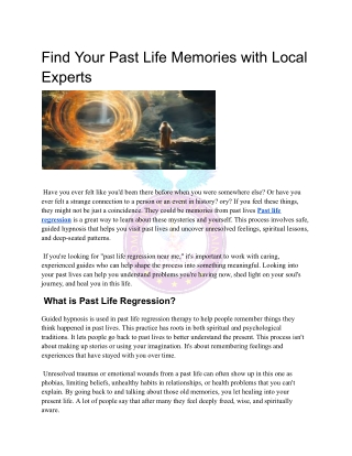 Find Your Past Life Memories with Local Experts