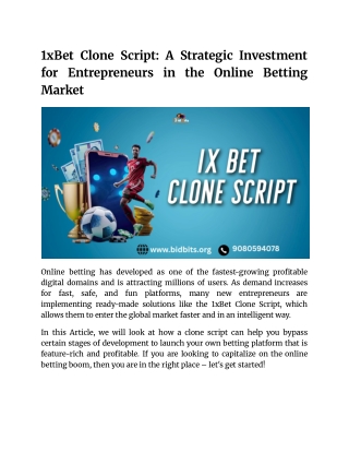1xBet Clone Script A Strategic Investment for Entrepreneurs in the Online Betting Market