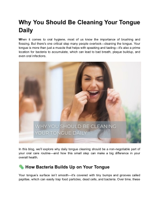 Why You Should Be Cleaning Your Tongue Daily