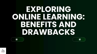 Exploring Online Learning: Benefits and Drawbacks