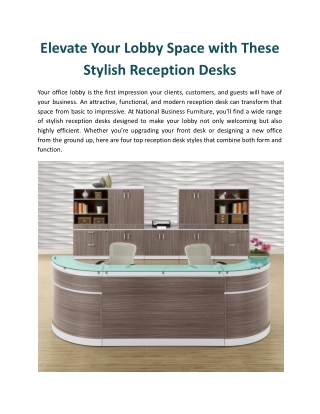 Elevate Your Lobby Space with These Stylish Reception Desks