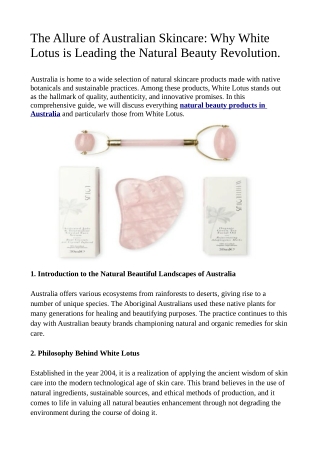 The Allure of Australian Skincare: Why White Lotus is Leading the Natural Beauty Revolution.