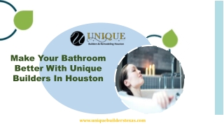 Bathroom Better With Unique Builders In Houston
