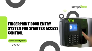 Fingerprint Door Entry System for Smarter Access Control