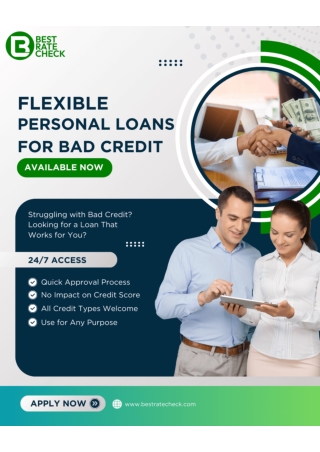 Flexible Personal Loans for Bad Credit Available Now