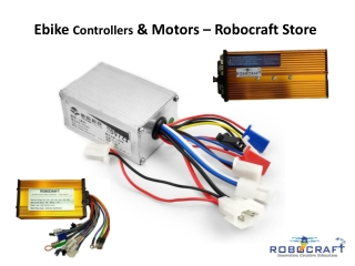 Ebike Controllers & Motors – Robocraft Store