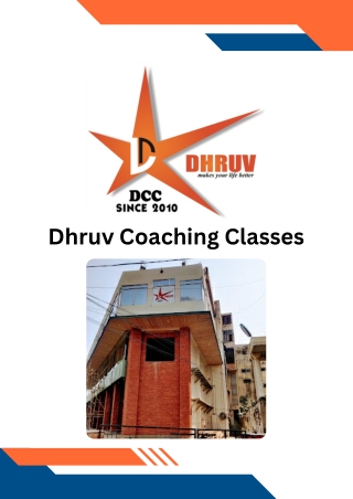 Dhruv Coaching Classes