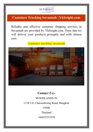 Container Trucking Savannah | Ykfreight.com