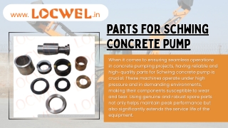 Parts for Schwing Concrete Pump Enhancing Equipment Life and Site Productivity
