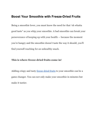 Boost Your Smoothie with Freeze-Dried Fruits