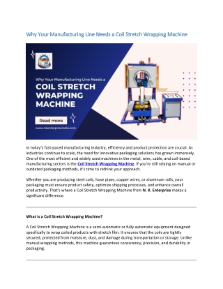 Why Your Manufacturing Line Needs a Coil Stretch Wrapping Machine