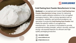 Cold Pasting Gum Powder Manufacturer in Iraq
