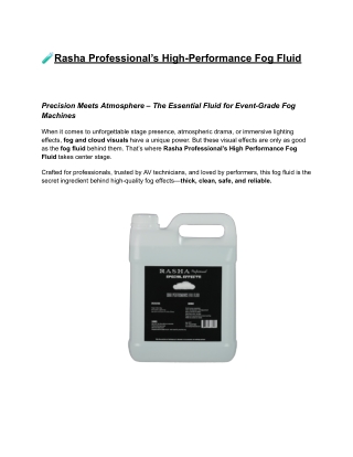 Rasha Professional’s High Performance Fog Fluid