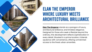 Elan The Emperor - Where Luxury Meets Architectural Brilliance