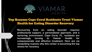 Top Reasons Cape Coral Residents Trust Viamar Health for Eating Disorder Recover