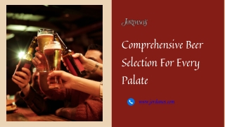 Comprehensive Beer Selection For Every Palate