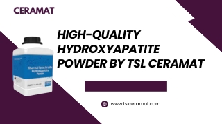 High-Quality Hydroxyapatite Powder by TSL Ceramat