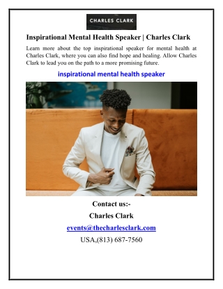 Inspirational Mental Health Speaker Charles Clark