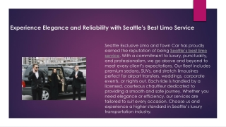 Experience Elegance and Reliability with Seattle’s Best Limo