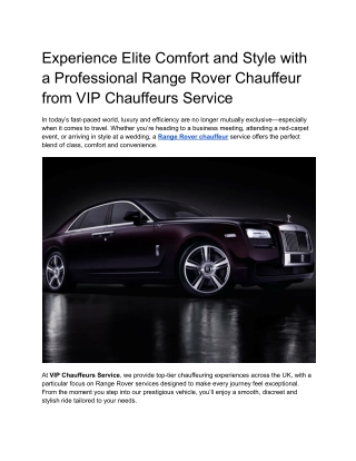 Experience Comfort and Elegance with Luxury Chauffeur Services in the UK by VIP Chauffeurs Service