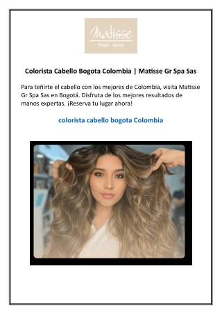 Colorista Cabello Bogota Colombia Matisse Gr Spa Sas