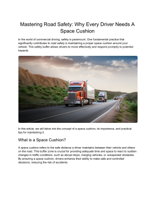 Mastering Road Safety: Why Every Driver Needs A Space Cushion