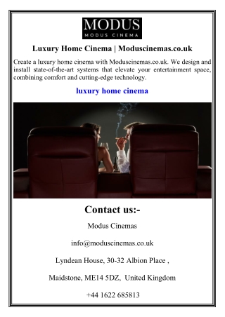 Luxury Home Cinema  Moduscinemas.co.uk