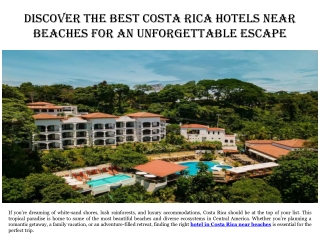 Discover the Best Costa Rica Hotels Near Beaches for an Unforgettable Escape