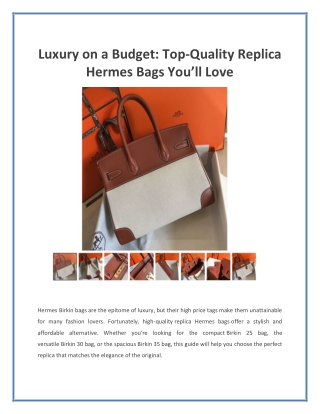 Luxury on a Budget Top-Quality Replica Hermes Bags You’ll Love