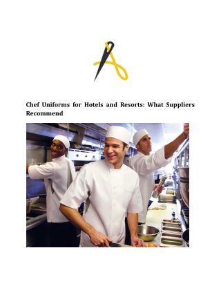 Chef Uniforms for Hotels and Resorts_ What Suppliers Recommend