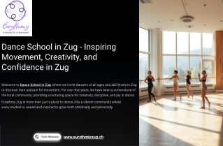 Dance School in Zug - Inspiring Movement, Creativity, and Confidence in Zug