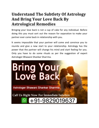 Understand The Subtlety Of Astrology And Bring Your Love Back By Astrological Re