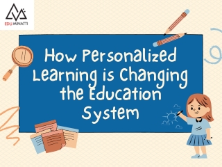 How Personalized Learning is Changing the Education System