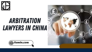 Arbitration Lawyers in China