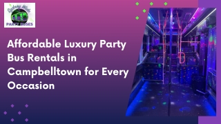 Affordable Luxury Party Bus Rentals in Campbelltown for Every Occasion
