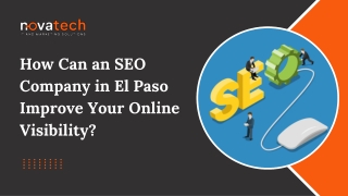 How Can an SEO Company in El Paso Improve Your Online Visibility