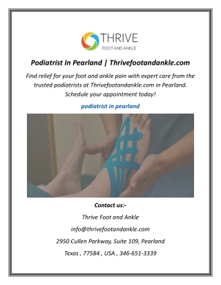 Podiatrist In Pearland  Thrivefootandankle.com