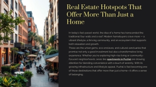 Real Estate Hotspots That Offer More Than Just a Home