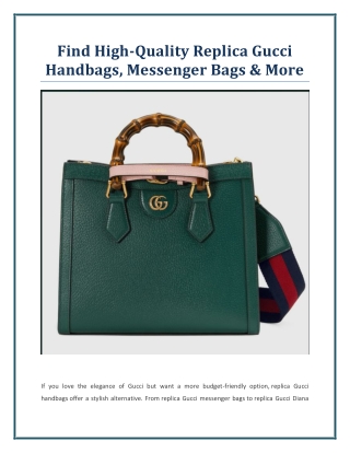 Find High-Quality Replica Gucci Handbags, Messenger Bags & More