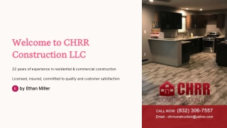 CHRR Construction LLC | Residential & Commercial Construction Experts in Texas