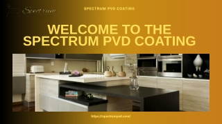 Refined Surface Perfection with Advanced PVD Coating Services in Bangalore