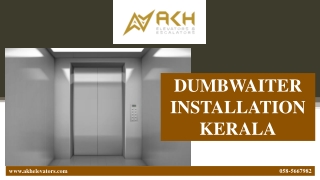 DUMBWAITER INSTALLATION KERALA