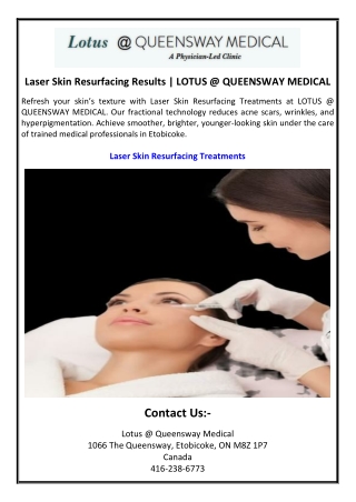 Laser Skin Resurfacing Results | LOTUS @ QUEENSWAY MEDICAL