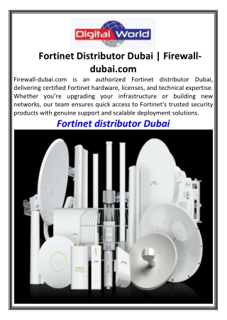 Fortinet Distributor Dubai  Firewall-dubai